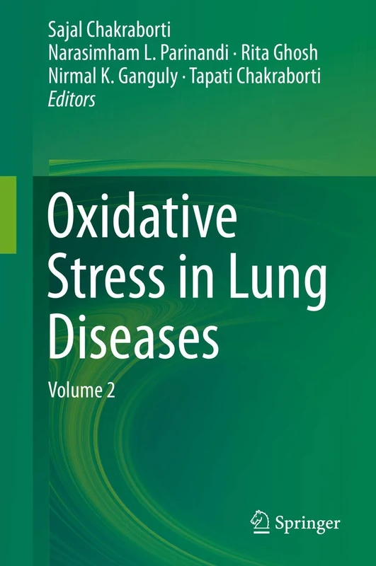 Oxidative Stress in Lung Diseases: Volume 2