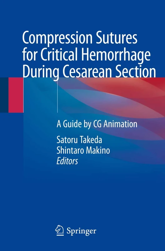 Compression Sutures for Critical Hemorrhage During Cesarean Section: A Guide by CG Animation - Image 1