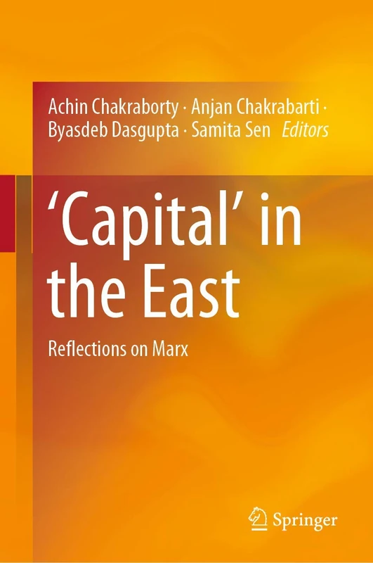 ‘Capital’ in the East: Reflections on Marx