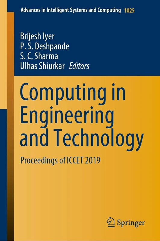 Computing in Engineering and Technology: Proceedings of ICCET 2019: 1025 (Advances in Intelligent Systems and Computing, 1025)