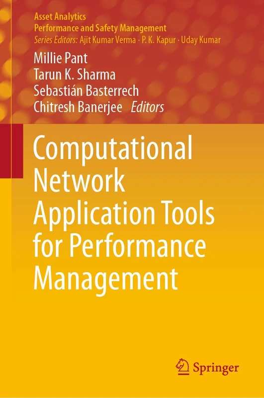 Computational Network Application Tools for Performance Management (Asset Analytics)