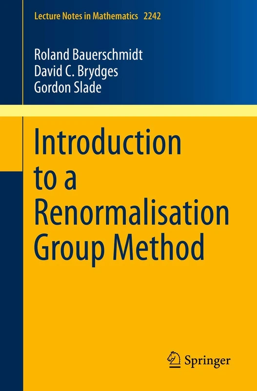 Introduction to a Renormalisation Group Method: 2242 (Lecture Notes in Mathematics, 2242) - Image 1