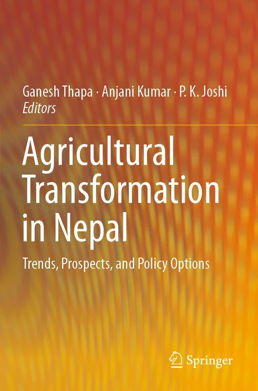 Agricultural Transformation in Nepal: Trends, Prospects, and Policy Options - Image 1