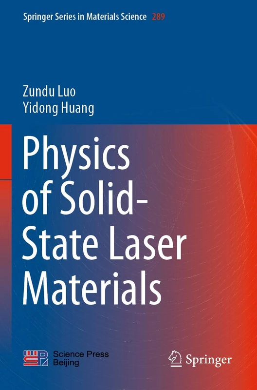 Physics of Solid-State Laser Materials: 289 (Springer Series in Materials Science, 289)