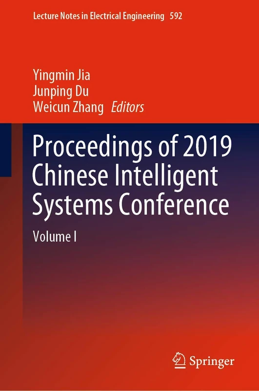 Springer Proceedings of 2019 Chinese Intelligent Systems Conf