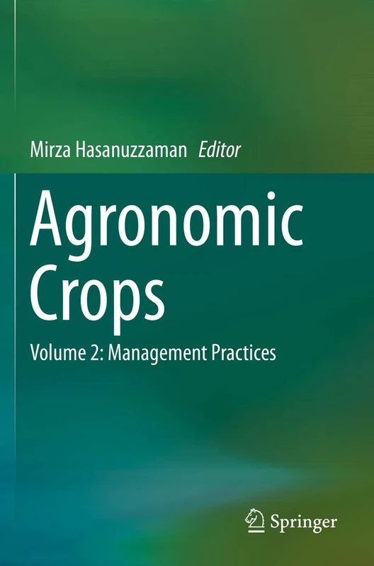 Agronomic Crops: Volume 2: Management Practices