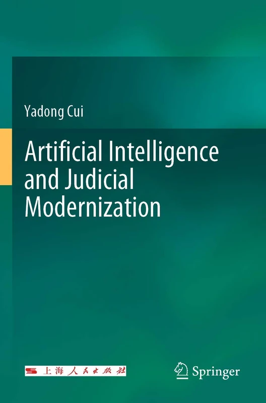 Artificial Intelligence and Judicial Modernization