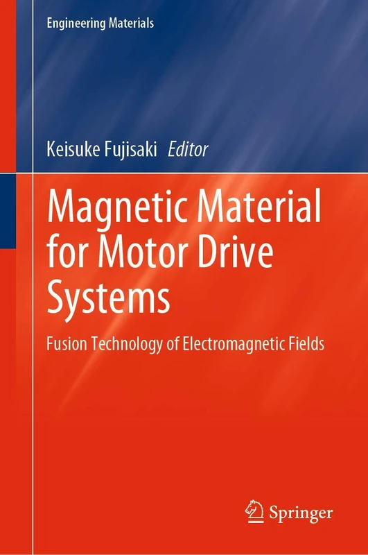 Springer Magnetic Material for Motor Drive Systems Book