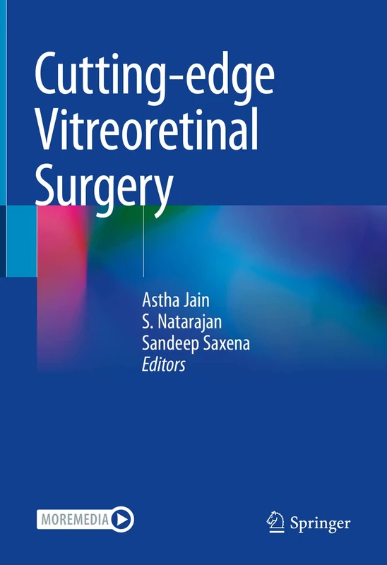 Cutting-edge Vitreoretinal Surgery