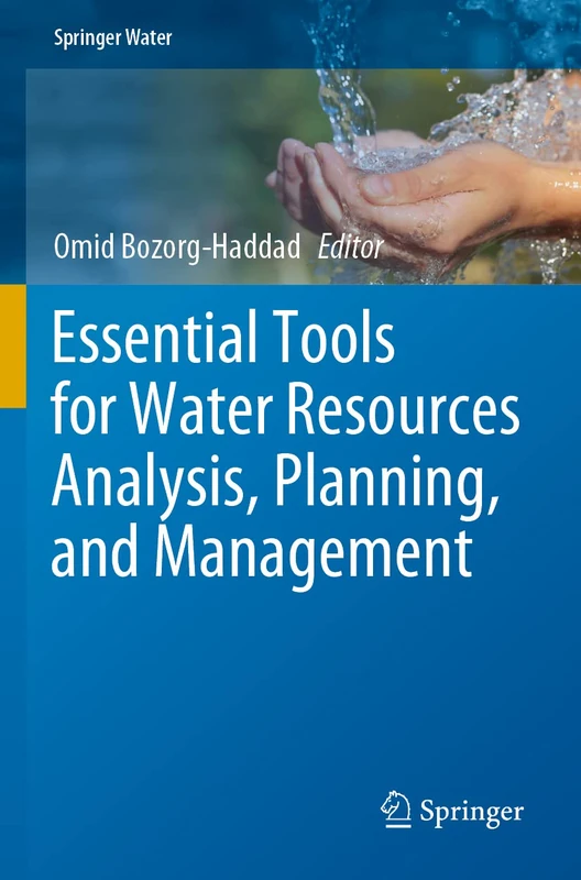 Essential Tools for Water Resources Analysis, Planning, and Management (Springer Water) - Image 1