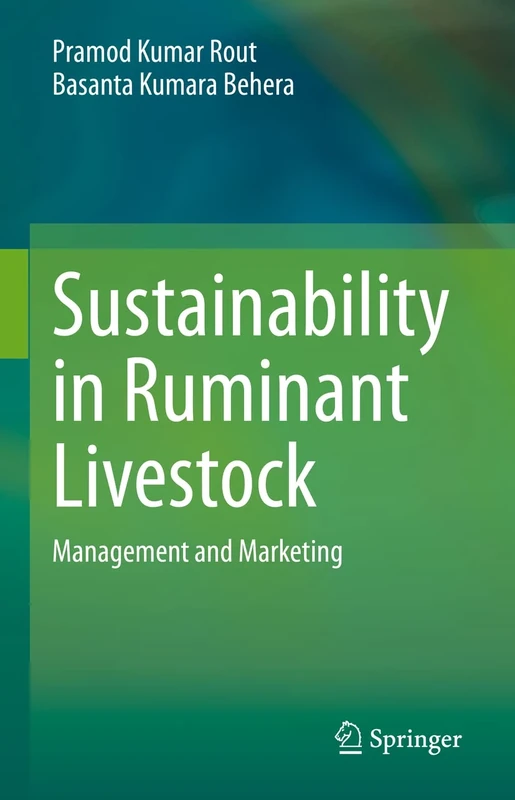 Sustainability in Ruminant Livestock: Management and Marketing