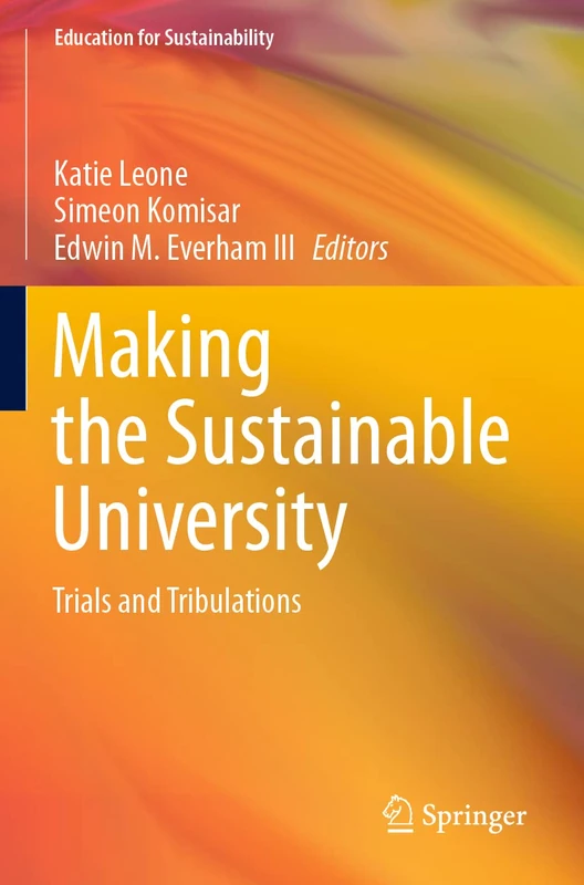 Springer - Making the Sustainable University Book