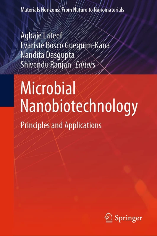Springer Microbial Nanobiotechnology - Principles and Applications