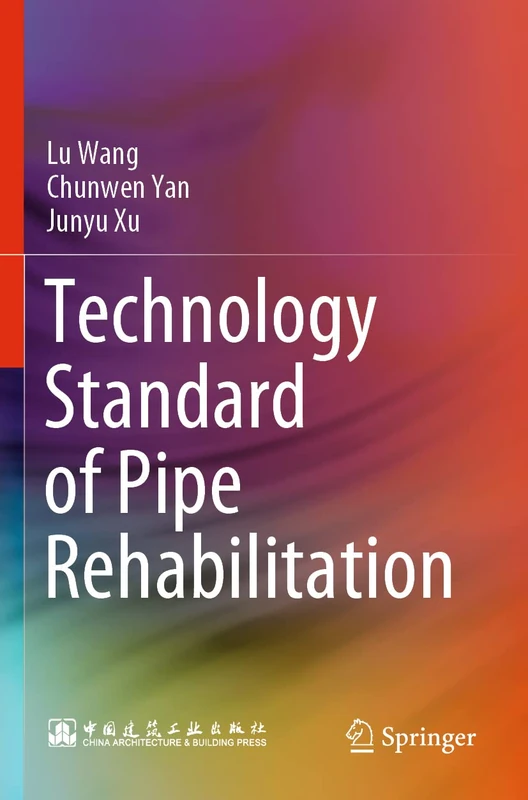 Technology Standard of Pipe Rehabilitation