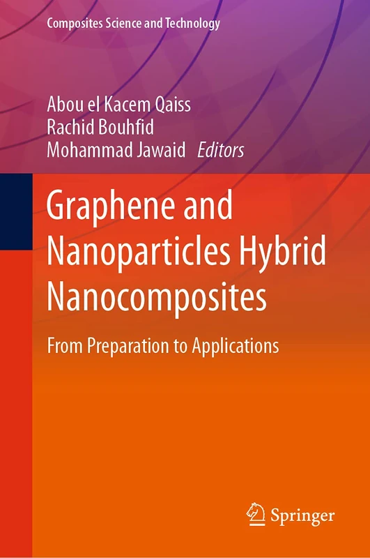 Springer Graphene and Nanoparticles Hybrid Nanocomposites Book
