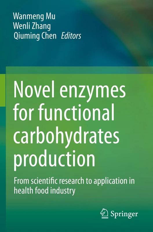 Springer - Novel Enzymes for Functional Carbohydrates Production