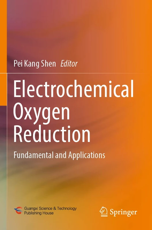 Springer - Electrochemical Oxygen Reduction: Fundamentals