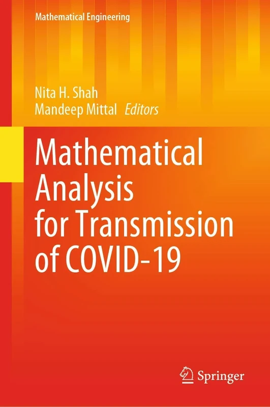 Mathematical Analysis for Transmission of COVID-19 (Mathematical Engineering)
