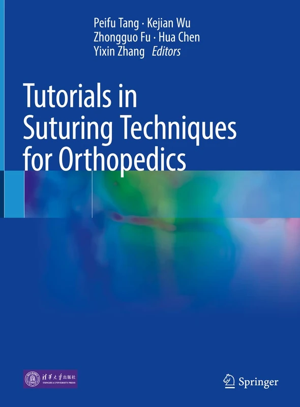 Springer - Tutorials in Suturing Techniques for Orthopedics