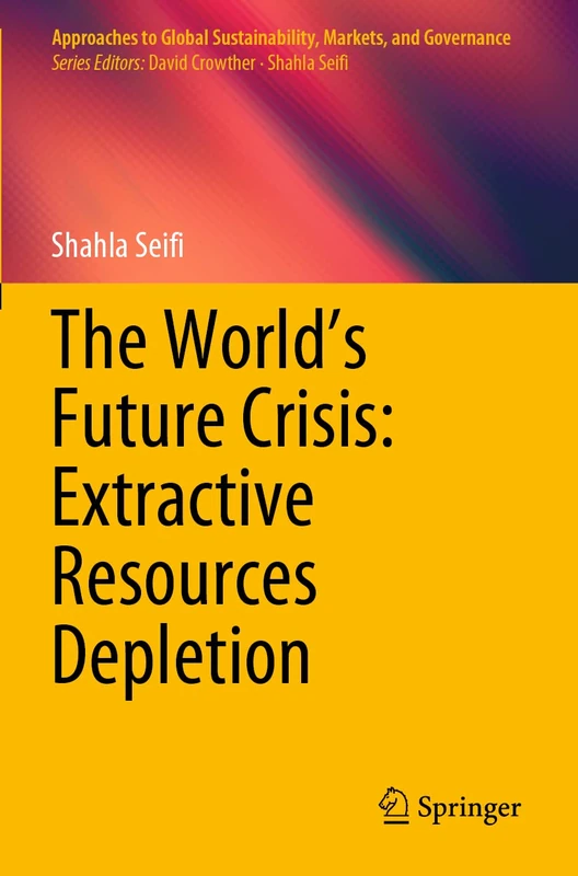 Springer - Extractive Resources Depletion Sustainability Book