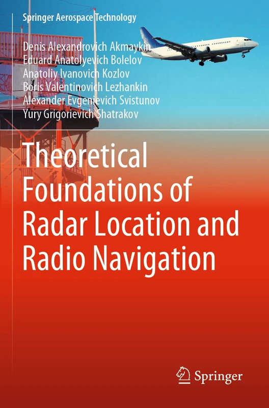 Theoretical Foundations of Radar Location and Radio Navigation (Springer Aerospace Technology)