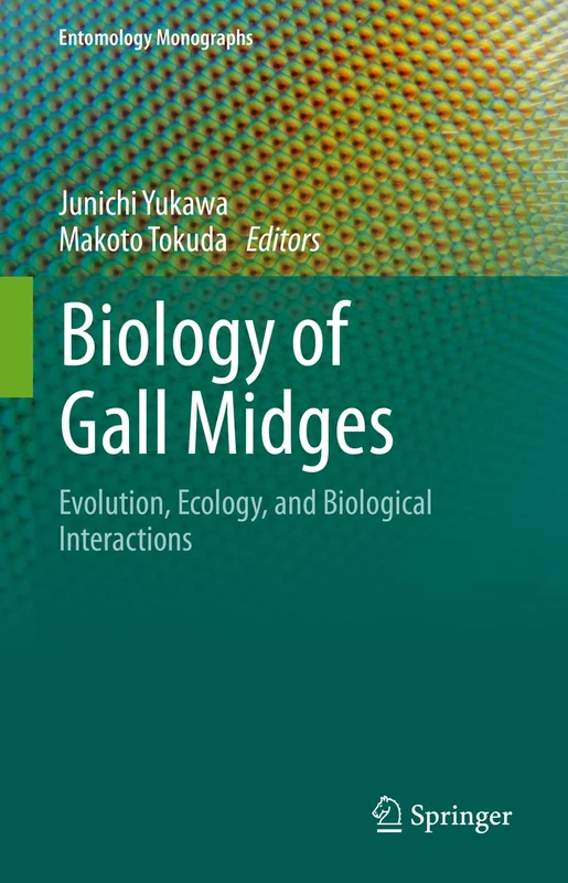 Springer - Biology of Gall Midges Entomology Monograph