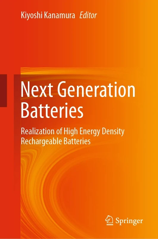 Next Generation Batteries: Realization of High Energy Density Rechargeable Batteries