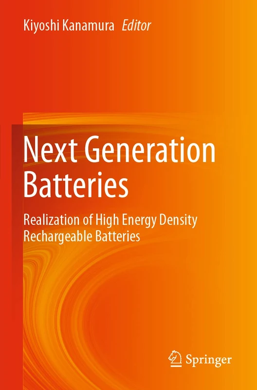 Next Generation Batteries: Realization of High Energy Density Rechargeable Batteries