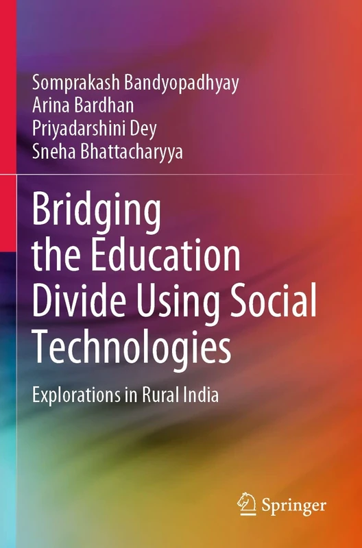 Bridging the Education Divide Using Social Technologies: Explorations in Rural India