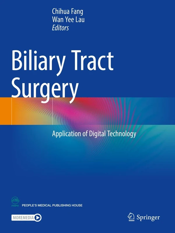 Biliary Tract Surgery: Application of Digital Technology