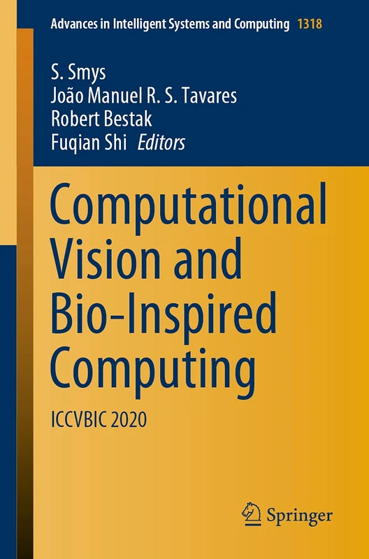 Springer Computational Vision and Bio-Inspired Computing 1318