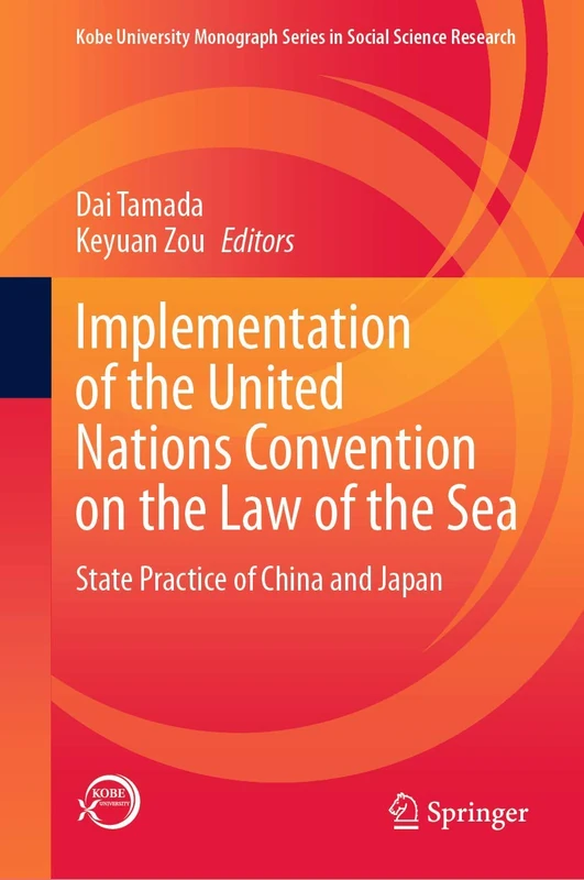 Springer - Implementation of UN Convention Law of the Sea Book