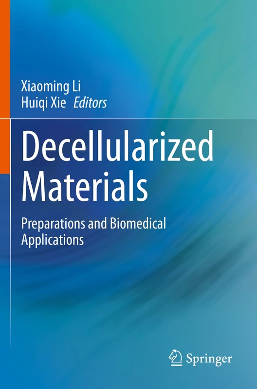 Decellularized Materials: Preparations and Biomedical Applications - Image 1