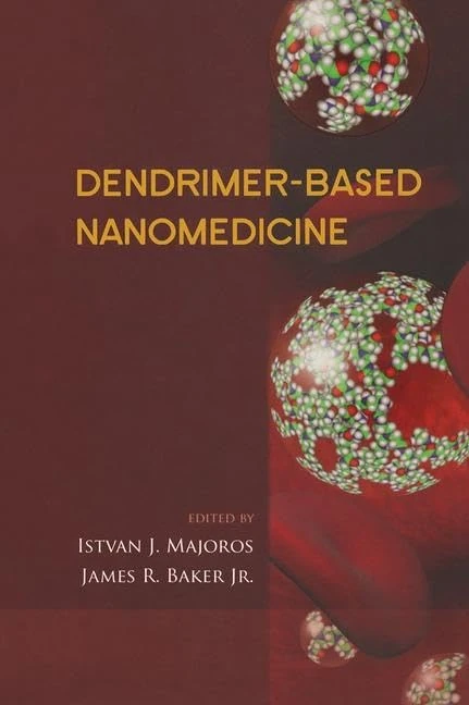 Taylor & Francis Dendrimer-Based Nanomedicine - Research Book