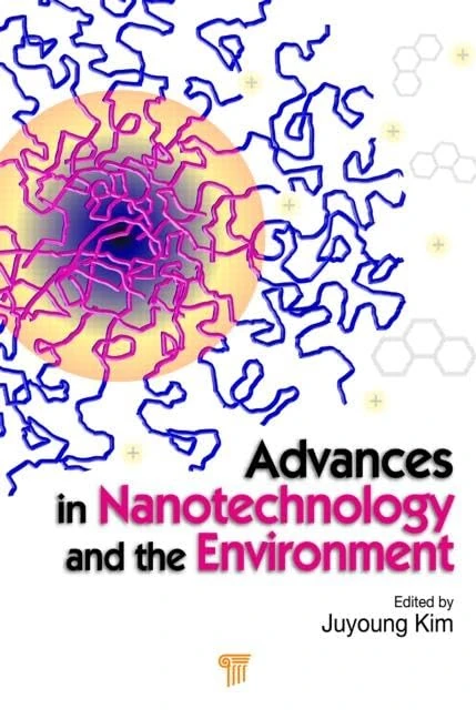Advances in Nanotechnology and the Environment