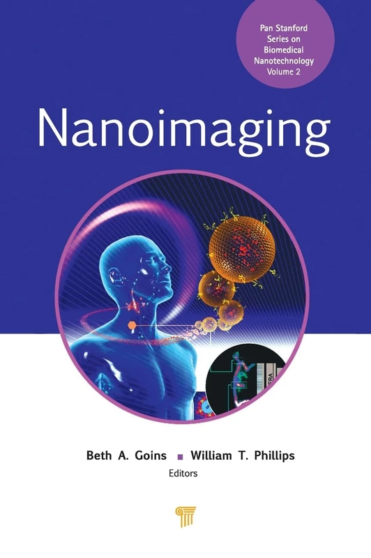 Nanoimaging (Jenny Stanford Series on Biomedical Nanotechnology)