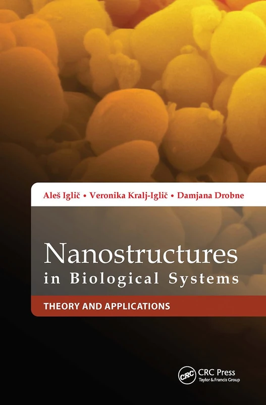 Nanostructures in Biological Systems: Theory and Applications - Image 1