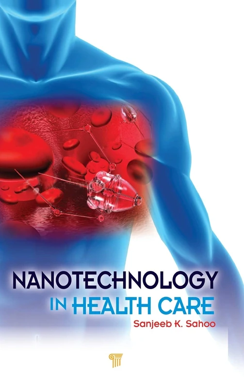 Nanotechnology in Health Care
