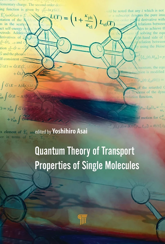 Quantum Theory of Transport Properties of Single Molecules - Image 1