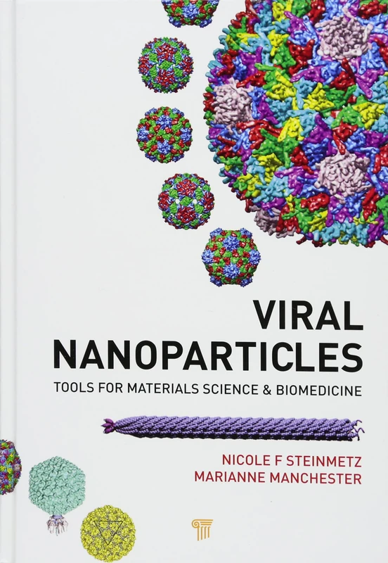 Viral Nanoparticles: Tools for Material Science and Biomedicine