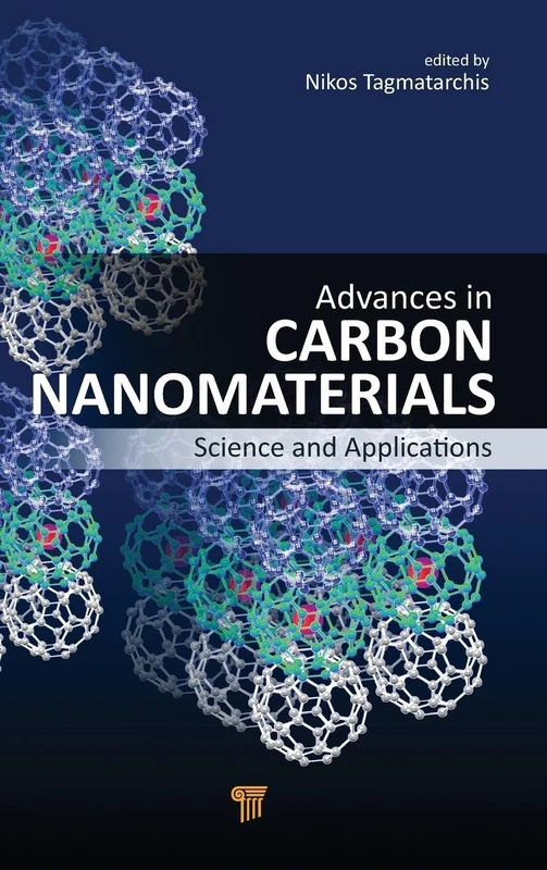Advances in Carbon Nanomaterials: Science and Applications