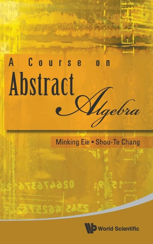A Course On Abstract Algebra