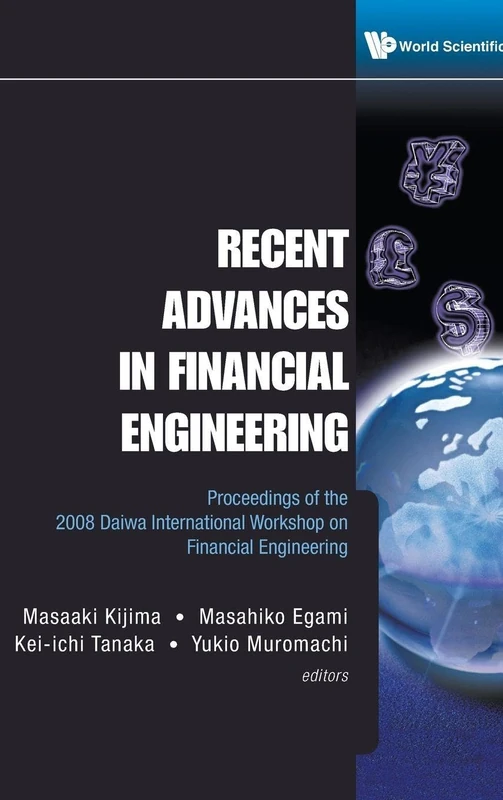Recent advances in financial engineering - proceedings of the 2008 daiwa international workshop on financial engineering