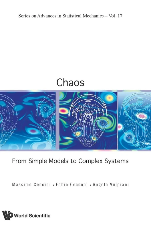 Chaos: From Simple Models To Complex Systems (Series on Advances in Statistical Mechanics): 17