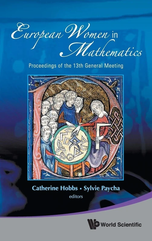 EUROPEAN WOMEN IN MATHEMATICS - PROCEEDINGS OF THE 13TH GENERAL MEETING