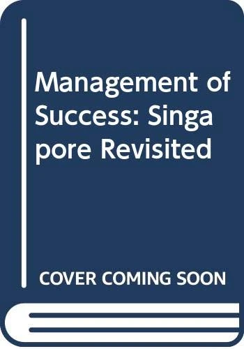 Management of Success: Singapore Revisited - Image 1