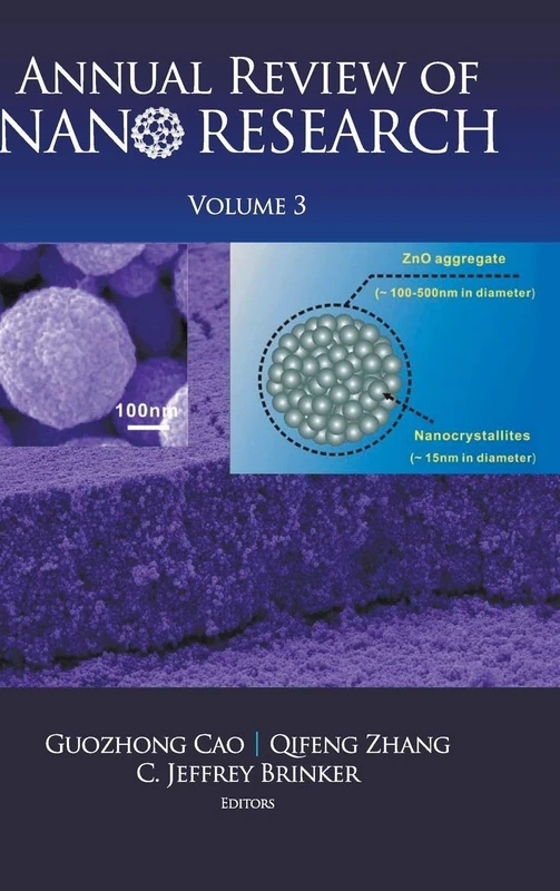 ANNUAL REVIEW OF NANO RESEARCH, VOLUME 3