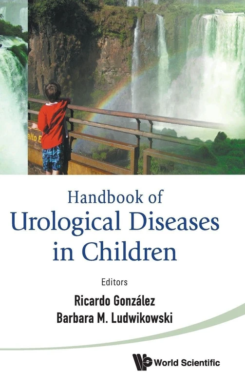 Handbook of Urological Diseases in Children - World Scientific