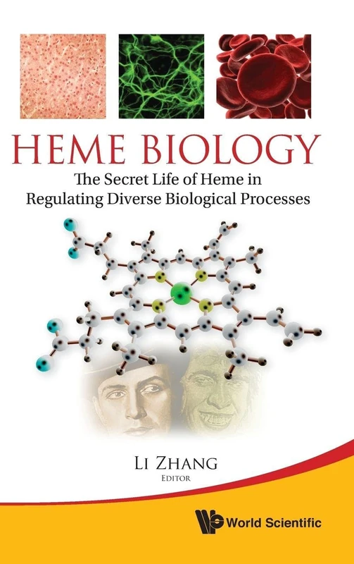 Heme Biology: The Secret Life of Heme in Regulating Diverse Biological Processes