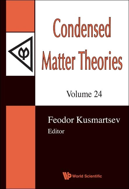 CONDENSED MATTER THEORIES, VOLUME 24 (WITH CD-ROM) - PROCEEDINGS OF THE 32ND INTERNATIONAL WORKSHOP